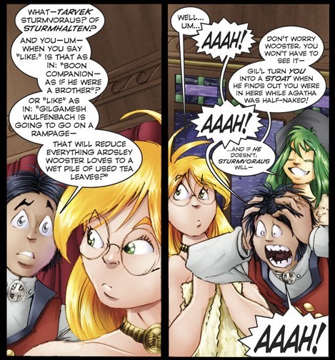 It's Okay Wooster, Agatha Can Handle Both Of Them. ;)