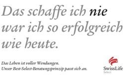 sein-wie-ich:  wortkar-g:  Ich liebe diese Bilder!   Abgesehen davon dass Swiss life suckt, großes Lob an die Werbeagentur Mein lieber Mann