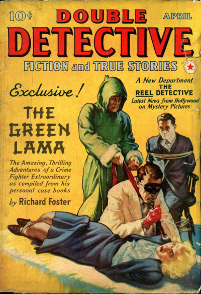 Double Detective   April 1940The Green Lama by Richard FosterA Mask for a Killer by Wyatt 