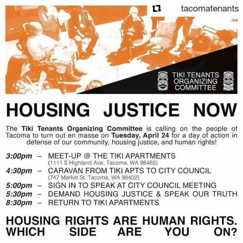 #Repost @tacomatenants (@get_repost)・・・CALL TO ACTION: Tuesday, April 24 @ 3pm & 5pm #tacoma #ti