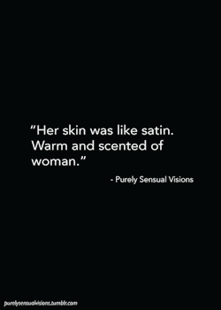 purelysensualvisions:  98 - Erotica by PurelySensualVisions