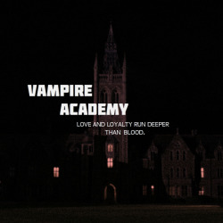 princeofalderan:  Vampire Academy Series