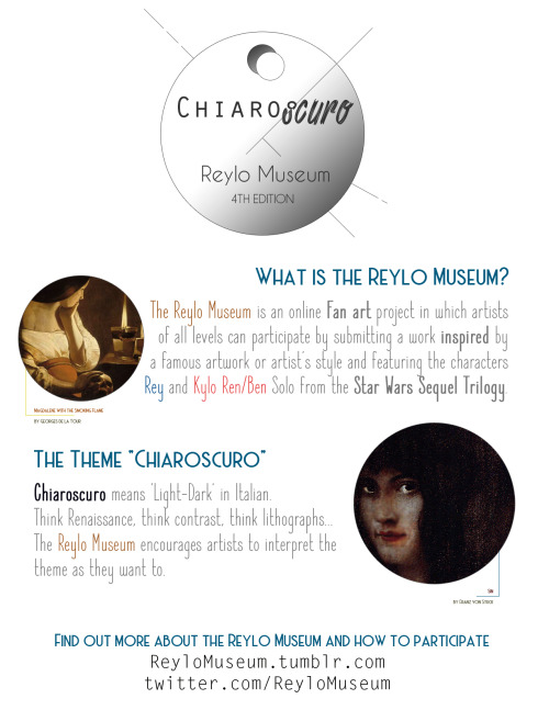 The Reylo Museum 4th Edition Theme: Chiaroscuro How to participate: Fill in the Sign-up Form or Cont