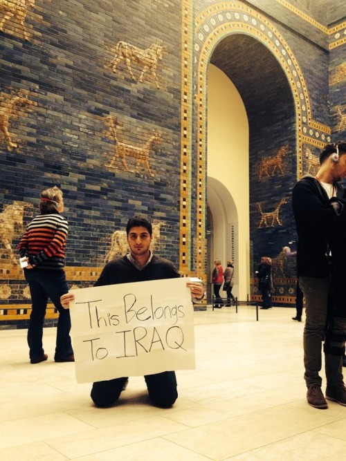 deducecanoe:maarnayeri:Iraqi student Zeidoun Alkinani protesting the possession of ancient Iraqi art