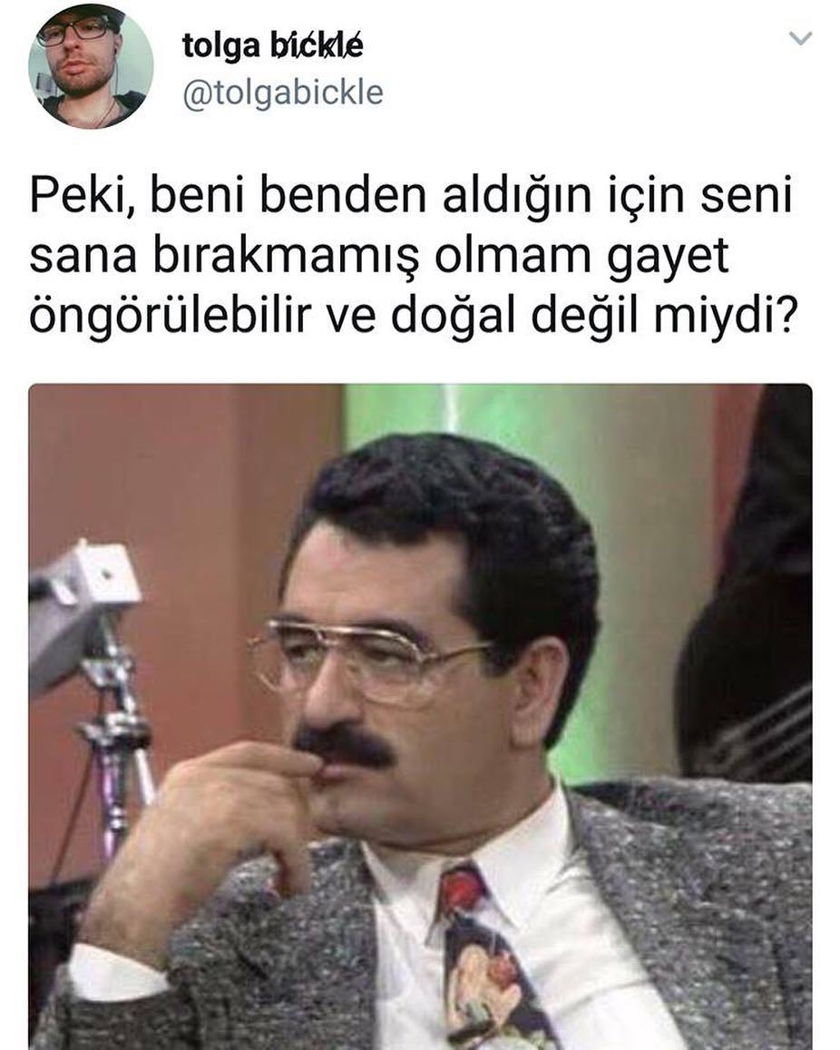 Peki beni benden aldığın...