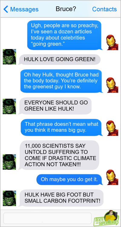 thesuperheroesnetwork: Texts From SuperheroesFacebook | Twitter | Patreon