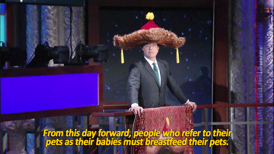 illirya-ooc:  sandandglass:  Stephen Colbert issues proclamations wearing his big,
