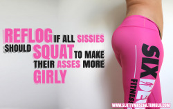 Sluttymascha:  Reblog If All Sissies Should Squat To Make Their Asses More Girly