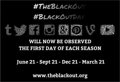 whatwhiteswillneverknow: theblackoutofficial: #BlackoutDay is now Seasonal on all social media platf