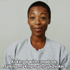 micnastty:  What is Love? Poussey: It’s just chilling, you know? Kicking it with