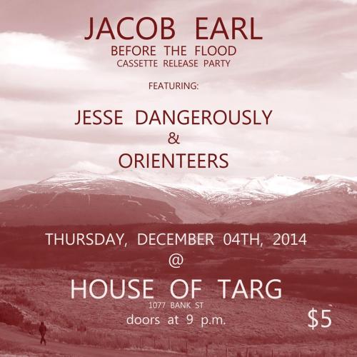 excited to return to #houseoftarg on THURS DEC 4 for Jacob Earl’s cassette release w/ #jessedangerously !