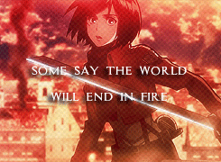 rivailution:   From what I've tasted of desireI hold with those who favor fire.But if it had to perish twice,I think I know enough of hateTo say that for destruction iceIs also greatAnd would suffice.   Fire and Ice → Mikasa Ackerman and Annie Leonhardt