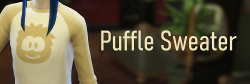 Puffle sweater for The Sims 4Just a little recolor that I did real quick, for fun. Based on a collec