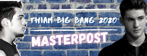         ThiamBigBang2020 Masterpost 