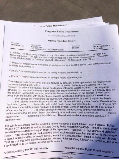 blacknoonajade:This is the incident report that the Ferguson police just produce. Now if you don’t k