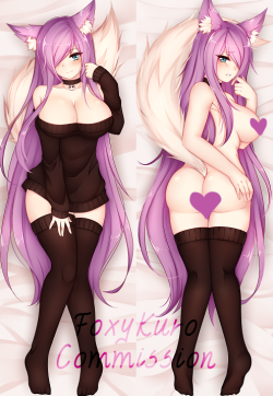foxykuro:  Got commissioned for a Kuro dakimakura ^^Full size and uncensored for commissioner only (sorry!)