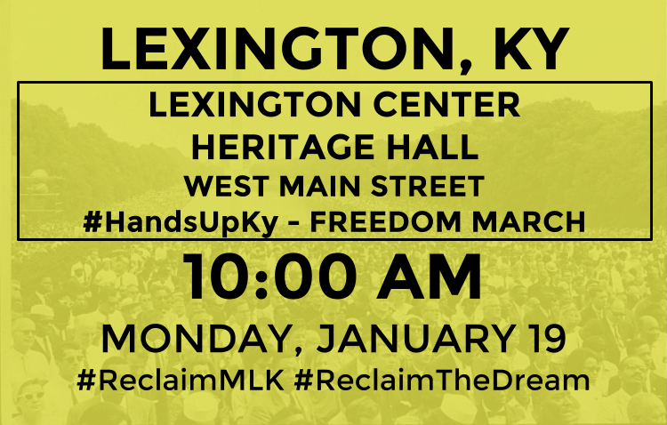 fergusonresponse:  LEXINGTON, KY MON JAN 19th - 10:00 AM LEXINGTON CENTER HERITAGE