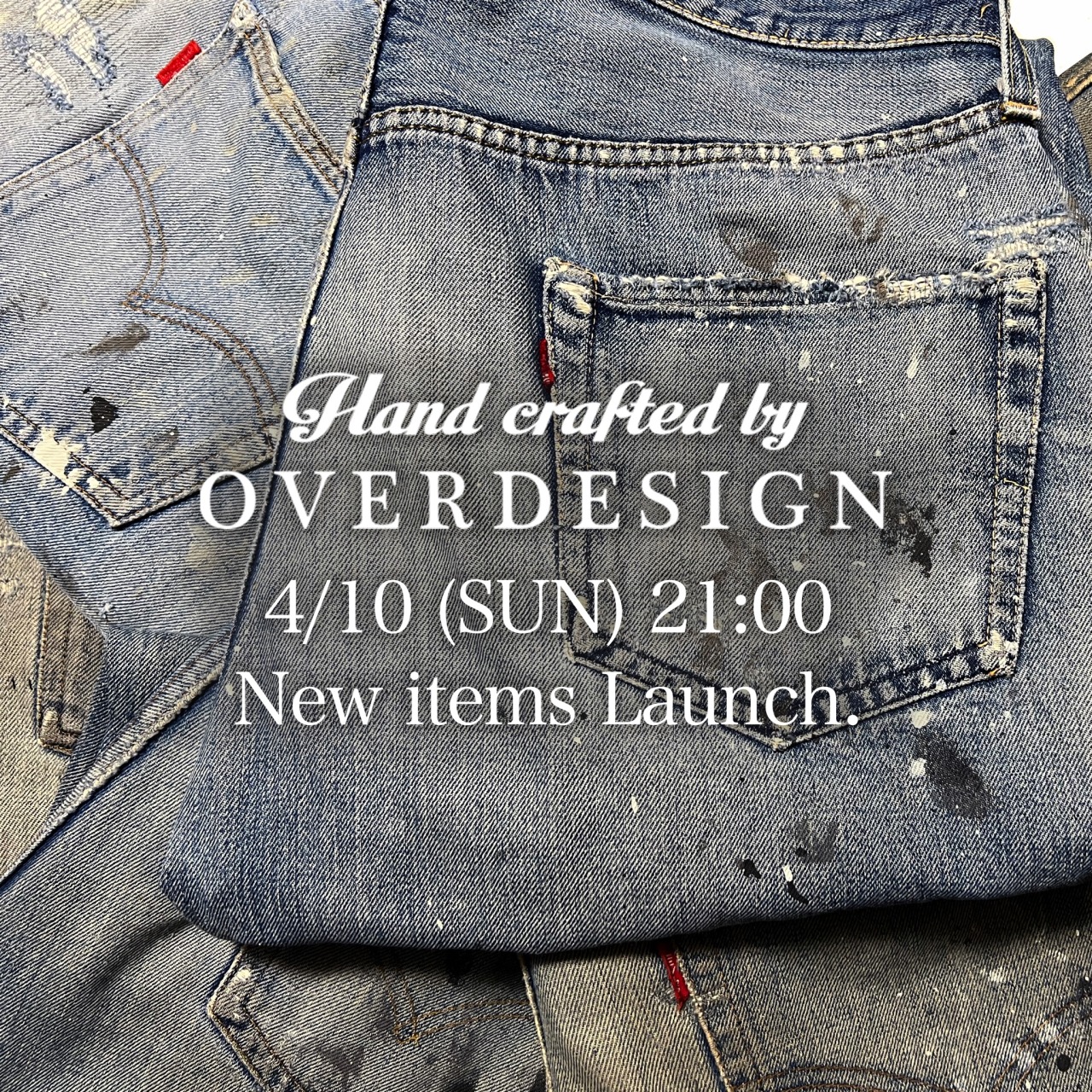 OVERDESIGN — 本日4/10(SUN) 21:00 Handcrafted by OVERDESIGN...