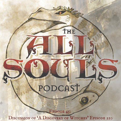 In this episode, we chat @adiscoveryofwitchestv episode 209.  ✨ The All Souls Podcast with @vocalgin