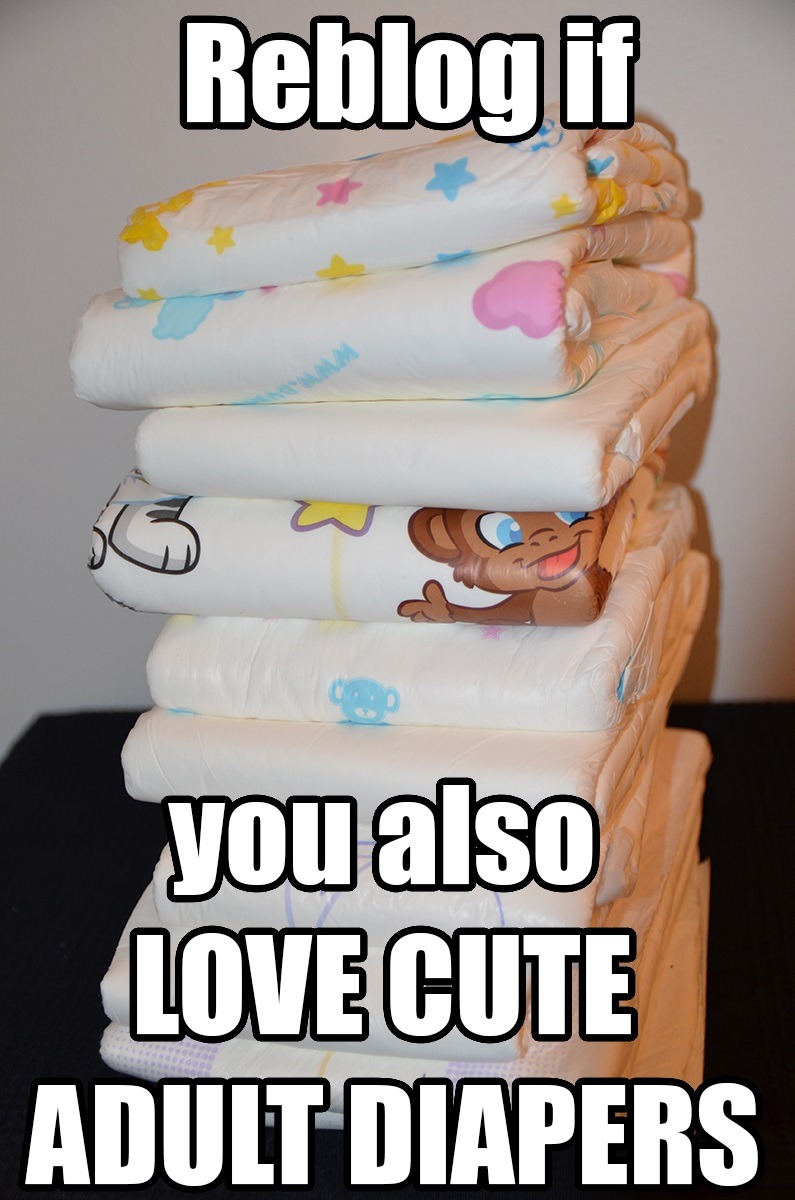 emiliodl:  Reblog if you also LOVE CUTE ADULT DIAPERS=)