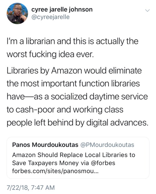odinsblog: Libraries are one of the few remaining public goods that haven’t been completely privatized and profitized. Libraries are virtually free to the public, regardless of race, class, gender, religion or sexual orientation. And it needs to stay