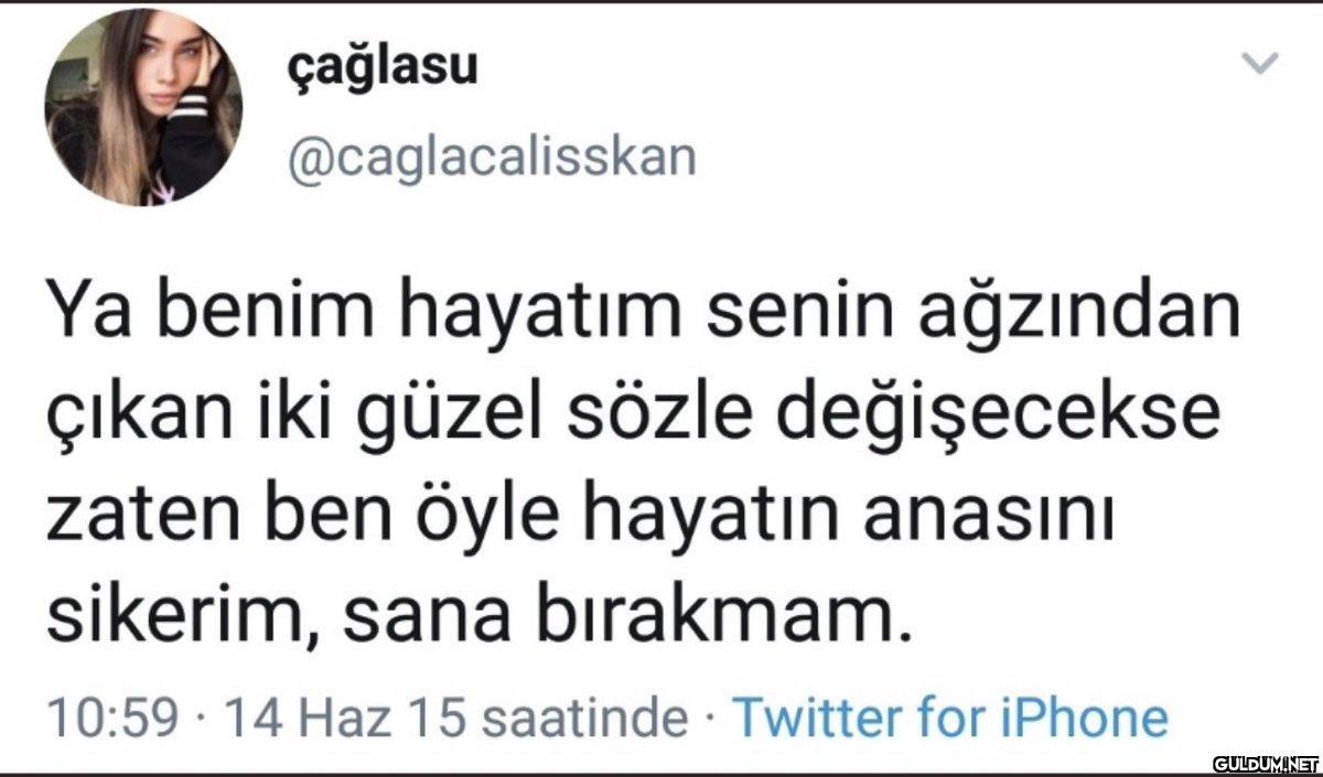 çağlasu @caglacalisskan Ya...