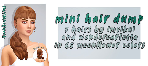 MINI HAIR DUMP: 7 HAIRS BY @imvikai AND @wondercarlottaINFO☾ My color actions☾ Custom thumbnails☾ Ba