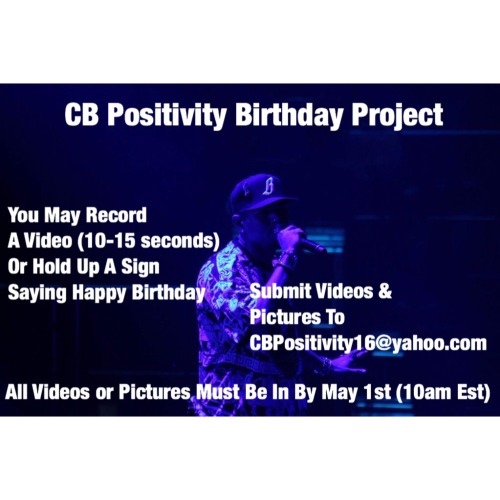 CB Positivity Is Doin A Birthday Project!!