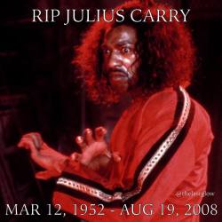 imsoshive:  thelastdragontribute:  The Greatest Villain of All-Time died 7 years ago today. Here are some memories from the cast of The Last Dragon: http://www.thelastdragontribute.com/julius-carry-memories-from-the-last-dragon-cast/ RIP Julius Carry.