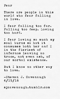 sjcavenaugh:Fear By Steven J. Cavenaugh “But