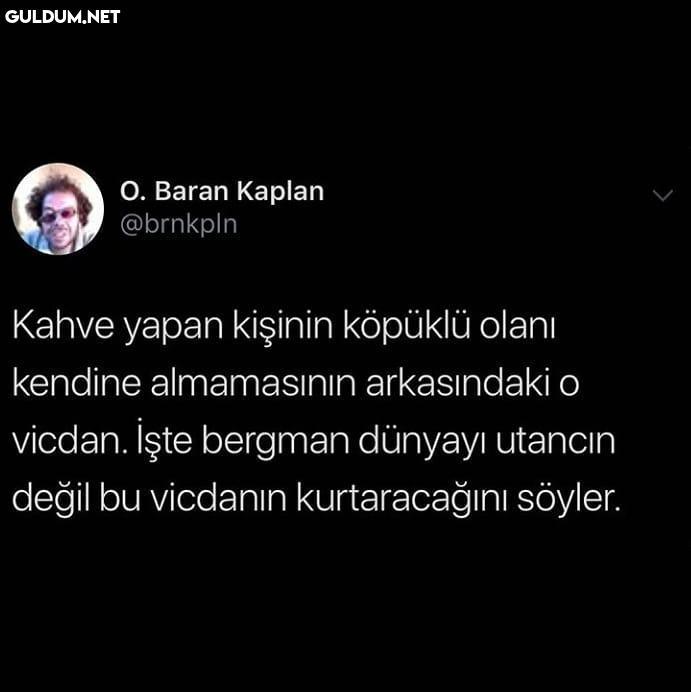 O. Baran Kaplan @brnkpln...