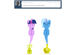 Well Trixie, you ARE the OBJECT of Twi’s