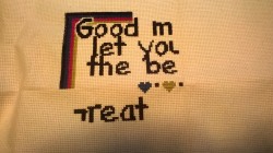 I take foreverrrrr to cross stitch but slow progress is still progress. Today I’ve done nearly all the letters in the bottom left quadrant.When I am done, it will say “Good mothers let you lick the beaters. Great mothers turn them off first.”