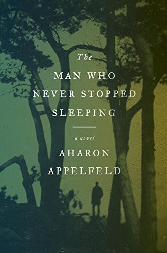 Aharon Appelfeld’s new novel is a reminder that the past is never really gone; the darkness and the light, the bitter and the sweet, are tangibly close when we close our eyes.