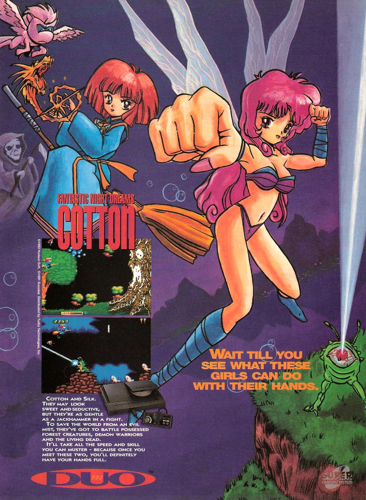 ‘Cotton: Fantastic Night Dreams’[TG-CD] [USA] [MAGAZINE] [1993]
• GamePro, August 1993 (#49)
• Scanned by Phillyman, via RetroMags
““Wait Till You See What These Girls Can Do With Their Hands” ”