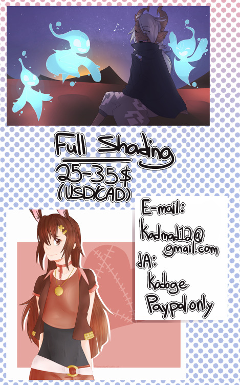 kadogeookami:Finally made a workingcommission sheet!Sketches: 10-15$ USD/CADFlat Colour: 20-25$ USD/CADFull Shading: 25-35$ USD/CAD  Any Additional Character: Depends on complexity, the price may pass 10$ if very complex. 8-10$ USD/CAD Backgrounds: