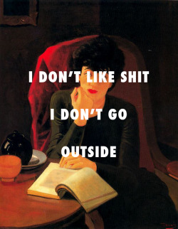 flyartproductions:  I BEEN INSIDE ON THE DAILYThe cup of tea, Andre Derain / I Don’t Like Shit, I Don’t Go Outside, Earl Sweatshirt