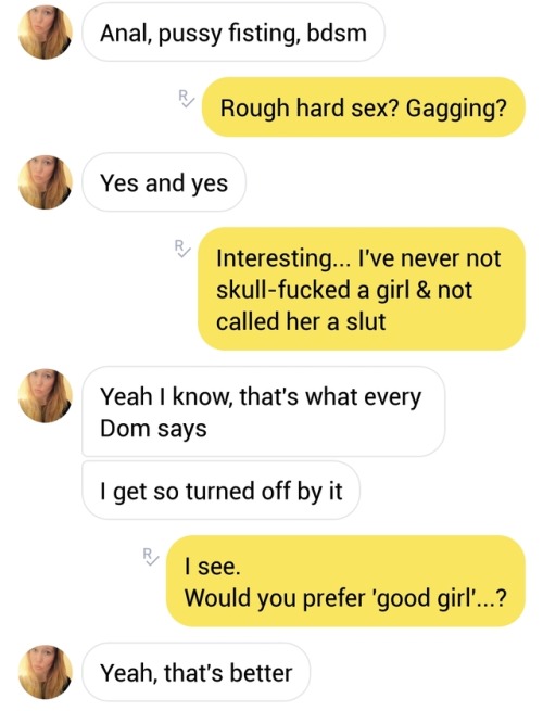 tall-dark-strong:  sydney-pimp:  Pro tip: This is how you deal with a sub who approaches you.This girl matched with me on Tinder, & even though our kinks aren’t on the same menu, I’m looking forward to dinner next weekend… think I’ve made