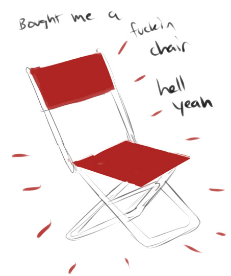 koujaku:  the chair is that table you speak of..it is his home, his job, his love, his life. 