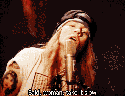 It S Only Rock N Roll But I Like It Axl Rose Patience