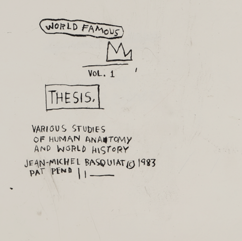 Jean-Michel Basquiat   (US, 1960 - 1988) Untitled (World Famous Vol. 1. Thesis), 1983. - mymodernmet