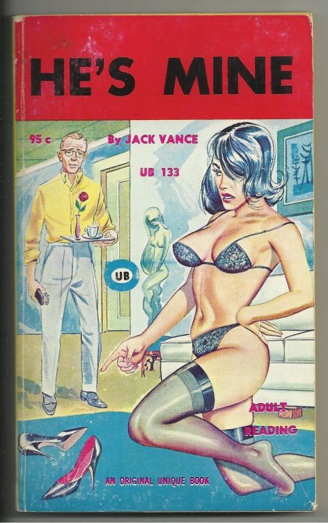 notpulpcovers:I am assured that this book is not by noted science fiction author Jack Vance.