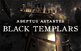 just40k:Never Ending List of Space Marine Armies → Black Templars