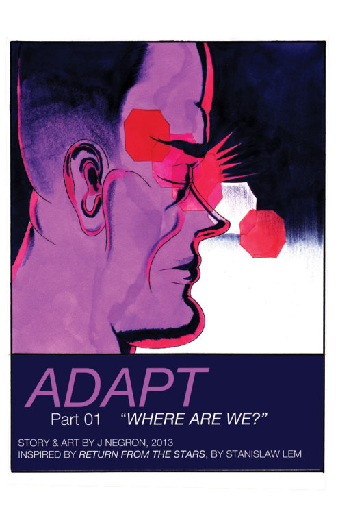 jonnynegron: you can read Adapt, part 01 at studygroup 