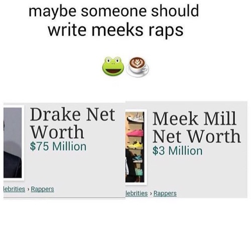 myuncreativeurl:melaninhoe:Lmao. Meek done fucked up his wholeeeeee everythingLMFAO The “I’m not gon