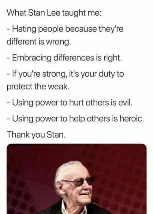 unlimited-memes:Stan really was an inspirational man He will be missed, he will be forever loved. 