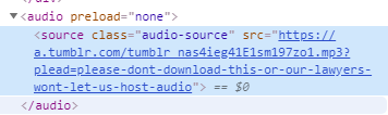 catboy-manjoume:catboy-manjoume:I can never forget how the only method Tumblr has of preventing you from downloading copyrighted content from an audio post is to have a message on the source code saying “please don’t download this we’ll