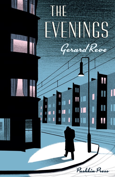 Finally in English: The Evenings by Gerard Reve (and it’s as incredible as I hoped). I wrote a pretty manic post about Reve five years ago (where has all my energy gone). The Pushkin edition just got a nice review in the New York Times. Reve on his...