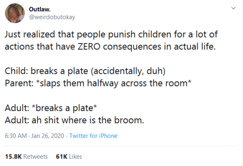 hazel2468:mellomaia: aphony-cree:  beyoncescock:  gahdamnpunk:  Honestly!!! This is just psychological trauma in the making   THANK YOU  I’ve asked parents about this and they always say they are teaching the child responsibility and “respect for