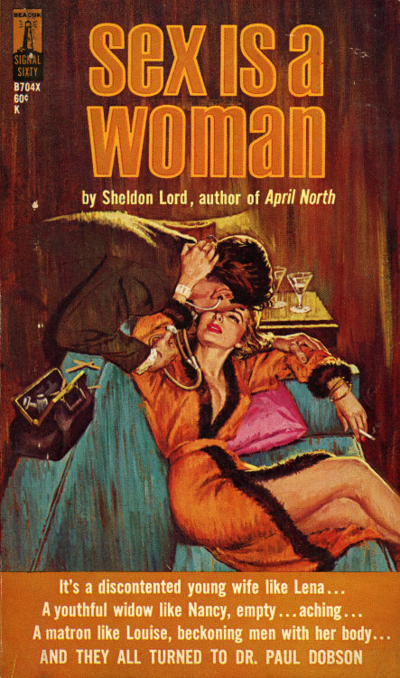 Sex Is a Woman by Sheldon LordBeacon Books B704X, 1964Cover by Al Brulé